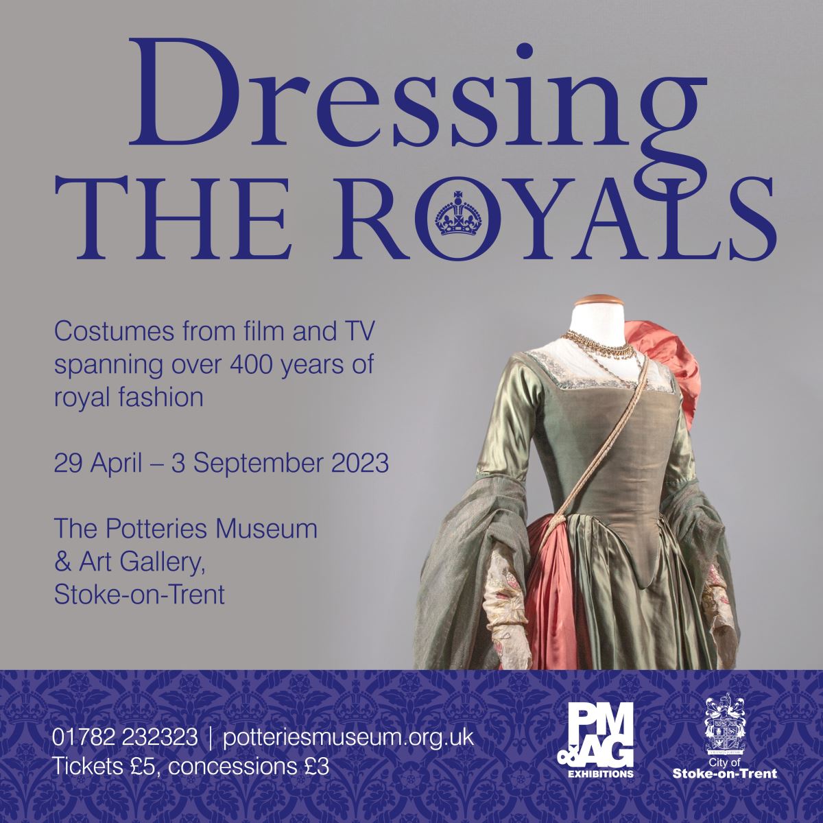 Dressing The Royals at The Potteries Museum & Art Gallery
